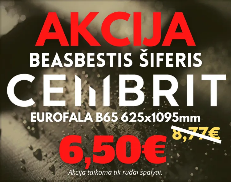 Beasbestis Šiferis Cembrit (aukšta banga) dabar tik 6,50€/vnt.!